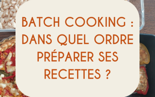 ordre préparation batch cooking