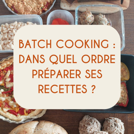 ordre préparation batch cooking