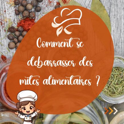 se débarrasser des mites alimentaires