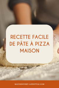 Recette facile de pate à pizza